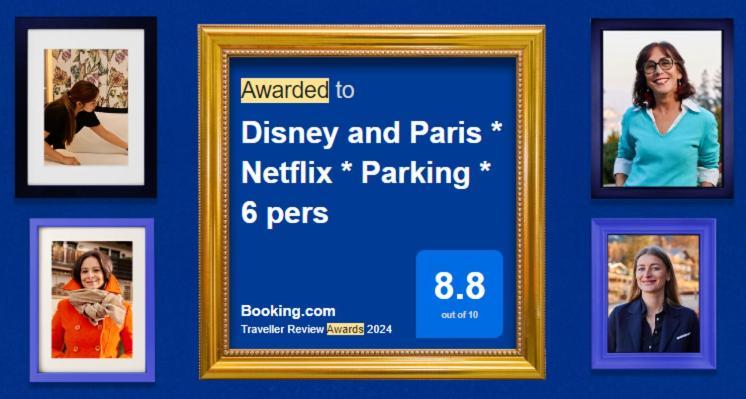 Disney And Paris * Netflix * Parking * 6 Pers 谢西 外观 照片